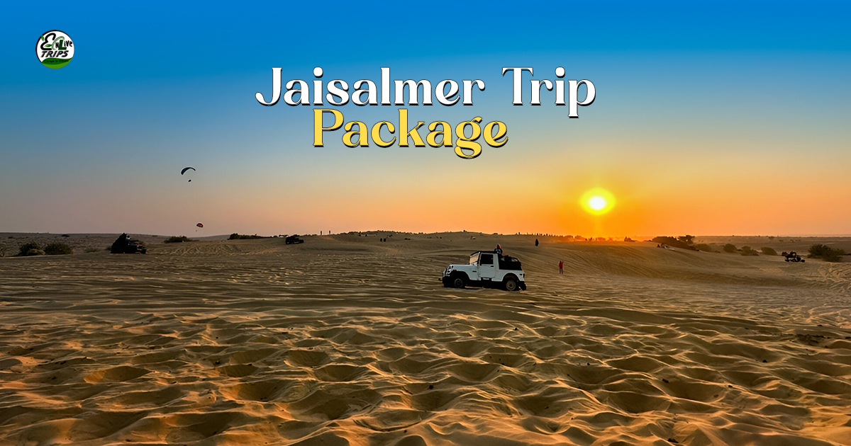 jaisalmer trip package
